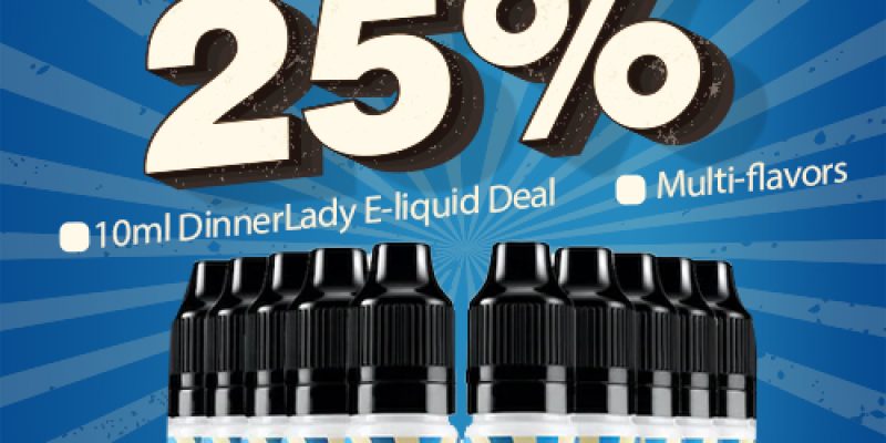 25% OFF 10ml Dinner Lady E-liquids