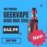 Geekvape Aegis Max Zeus Kit Red Pheonix – £42.99