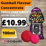 Gumball Flavour Concentrates 100ml – £10.99