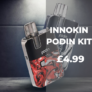 Podin Kit (Ex-Display) – £4.99