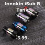 Innokin iSub B Tank – £3.99