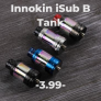 Innokin iSub B Tank – £3.99