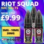 Riot Squad 3 x 10ml Nic Salts – £9.99