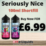 Seriously Nice 100ml Shortfill E Liquid – £6.99