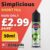 Simplicious 50ml Shortfill E Liquid – £2.99