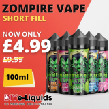 Zompire Vape 100ml Short Fill E Liquid – £4.99